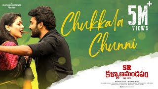 Chukkala Chunni  Video Song With Lyrics  SR Kalyanamandapam  Kiran Abbavaram  Priyanka  Anurag [upl. by Bethanne]