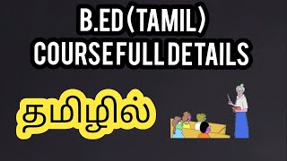 BED Tamil👩‍🏫 degree full details in tamil  part 1  eligibility  fees  job  salary🤑👩‍🎓 [upl. by Magdau977]