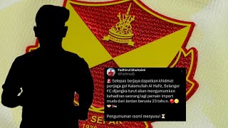 PEMAIN IMPORT BARU SELANGOR FC DALAM PERJALANAN • PEMAIN MUDA JORDAN [upl. by Hoopen693]