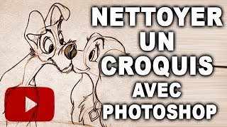 nettoyer un croquis avec photoshop [upl. by Amy84]