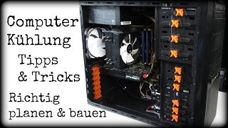 PC KÜHLUNG VERBESSERN TIPPS amp TRICKS  RICHTIG PLANEN UND BAUEN  DEUTSCH HD [upl. by Novyart424]