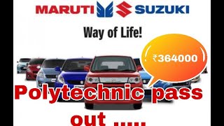 Maruti Suzuki After polytechnic Diploma ATR ♨️ 364000 Join [upl. by Haron]