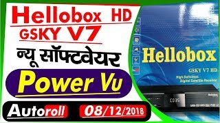 HELLOBOX GSKY V7 HD NEW POWERVU AUTOROLL SOFTWARE [upl. by Elonore712]