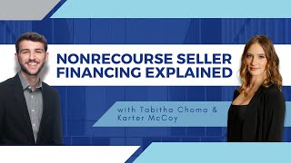 Nonrecourse Seller Financing Explained [upl. by Lathrope37]