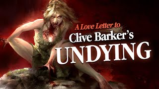 A Love Letter to Clive Barkers UNDYING 2001 [upl. by Nitsoj]