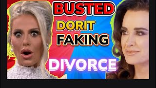 Dorit Kemsley’s Secret “FAKE DIVORCE” Revealed [upl. by Cotter]