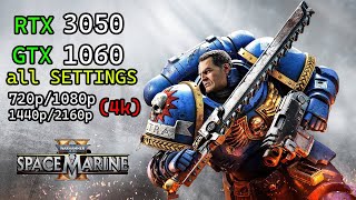 GTX 1060 3gb  RTX 3050 8gb  Warhammer 40000 Space Marine 2  i5 11400f  All Settings [upl. by Avrenim]