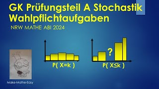 GK Prüfungsteil A Mathe Abi Klausur NRW 2024 Wahlpflichtaufgaben Stochastik [upl. by Ettie]