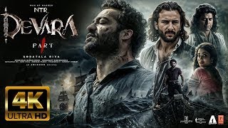 Devara Part 1  FULL MOVIE HINDI DUBBED 4K HD FACTS NTR Saif Ali KhanJanhvi Kapoor Koratala Siva [upl. by Ahsauqram]