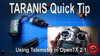 Taranis Tips Using Telemetry in OpenTX21 [upl. by Viquelia653]