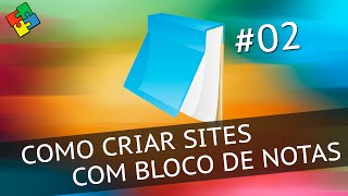 HTML Básico Como criar sites com Bloco de Notas 2 [upl. by Abdella]