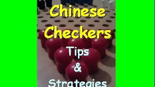 Chinese Checkers Tips amp Strategies [upl. by Wilkison]