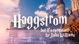 C418  Haggstrom but its composed by John Williams [upl. by Odnarb]