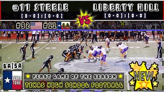 11 Steele vs Liberty Hill Football  2024 4K [upl. by Lemmie]