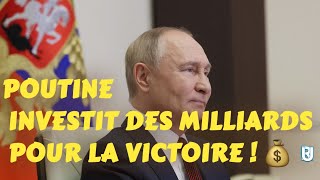 Guerre en Ukraine  Poutine Investit des Milliards pour la Victoire  💰🇷🇺 [upl. by Suilenrac]