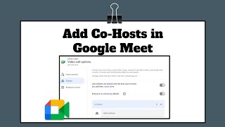 Add Co Hosts to Google Meet Tutorial [upl. by Flowers]