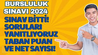 Bursluluk Sınavı 2024 Sorularına Bakıyoruz DEĞERLENDİRİYORUZ [upl. by Lattie]