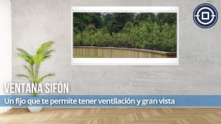 Ventana Sifón Línea 3quot [upl. by Ennalyrehc760]