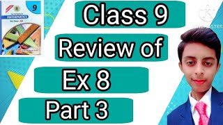 Class 9 Review of Exercise 8 Part 3  Sindh Board  Math Expert Boy  algebra education class9 [upl. by Vargas536]