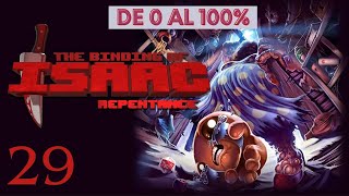 EL PEOR PERSONAJE  DE 0 AL 100 TBOI REPENTANCE  Directo 29 [upl. by Calan]