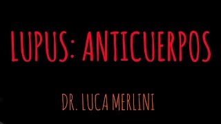 Reumatología Anticuerpos para diagnosticar Lupus [upl. by Nareik]