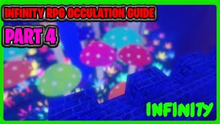 INFINTIY RPG Occultation Guide  PART4 [upl. by Chelsey819]