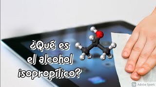 ¿Qué es el alcohol isopropílico y para que sirve [upl. by Nyved11]