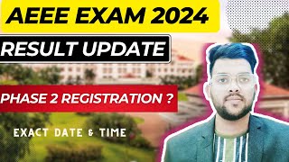 AEEE 2024 Phase 1 result date announced   Phase 2 application date AEEE2024 result cutoff aeee [upl. by Nelyk]