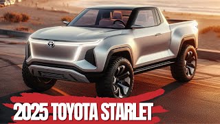 It’s Amazing 2025 Toyota Starlet Pickup Official Reveal  FIRST LOOK [upl. by Zapot999]