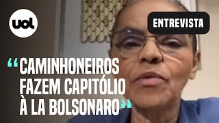 Marina Silva Ato de caminhoneiros é Capitólio à la Bolsonaro para dar sobrevida ao golpismo [upl. by Ortrude]