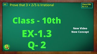 Ex 13 Q2 Class10  Number System  Exercise 13  Class10  NCERT  Class10 Ex 13 Q2  Green Board [upl. by Noach]