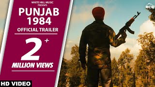 Trailer  Punjab 1984  Diljit Dosanjh  Kirron Kher  Sonam Bajwa  Releasing 27th June 2014 [upl. by Mal954]