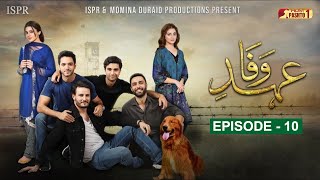 Ehd e Wafa Episode 10  Pashto Drama Serial  HUM Pashto 1 [upl. by De Witt960]