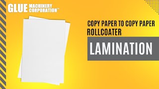 Laminate Copy Paper to Copy Paper with thin coating of glue [upl. by Bael499]