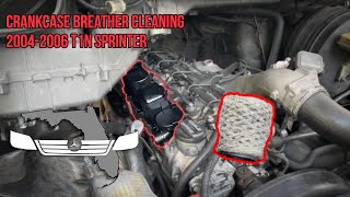 Crankcase Breather Cleaning  T1N Sprinter 20042006 [upl. by Chrissa]