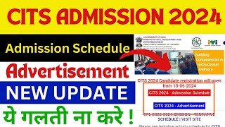 CITS Admission 202425 update  Cits admission 2024  Official Notification released [upl. by Lleval]