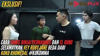 Cara Paris Binjai Pernandes dan El Rumi selamatkan Vey Ruby Jane beda dari koko Rhomedal kokomma [upl. by Notanhoj]