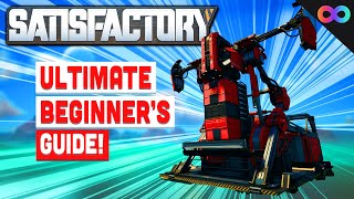 The Ultimate Beginners Guide to Satisfactory Update 8 [upl. by Ahsotan723]