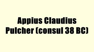 Appius Claudius Pulcher consul 38 BC [upl. by Adnuhsed]