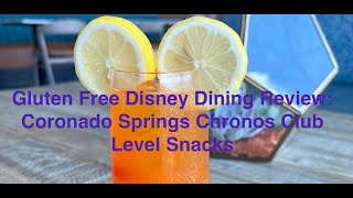 Gluten Free Disney Dining Review Coronado Springs Chronos Club Level Snacks [upl. by Elhsa]