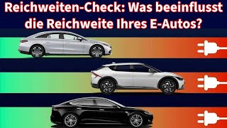 ReichweitenCheck Was beeinflusst die Reichweite Ihres EAutos [upl. by Loziram]