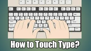 What is Touch type How to Touch type ft Silencer  Knowledge Addicts [upl. by Nyrraf]