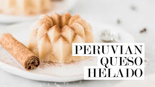 Peruvian quotQueso Heladoquot or Cold Cheese  Cravings Journal [upl. by Ahsirpac221]