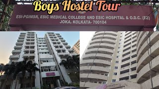 Boys Hostel Tour 1st yr ESIC MEDICAL COLLEGE Joka Kolkata  esic joka medical College [upl. by Assedo]