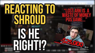 Reacting to Shrouds Thoughts on Lost Ark [upl. by Larrej]