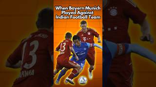 When Bayern Munich Played Against Indian Football Team [upl. by Macintosh]