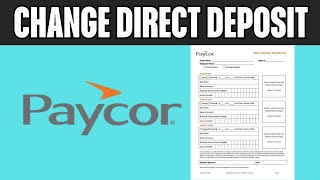 How To Change Direct Deposit On Paycor [upl. by Lougheed654]