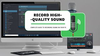 How to Easily Record HighQuality Sound on Your PC  Complete Guide to Recording Sound on Your PC [upl. by Aicire285]