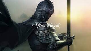 After Dark  2 Hours Loop  Epic Music [upl. by Eliathan]