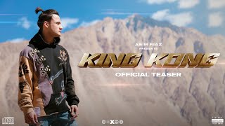 KING KONG  Official Teaser  ASIM RIAZ LATEST RAP SONG 2021 [upl. by Niwred]